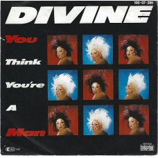 DIVINE - You think you´re a man